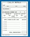 CALL-IN REFILL FORMS
